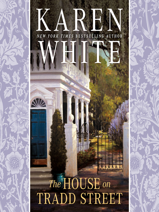 Title details for The House on Tradd Street by Karen White - Available